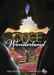 دانلود سریال Once Upon a Time in Wonderlandبدون سانسور با زیرنویس فارسی