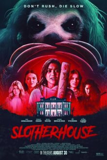 دانلود فیلم Slotherhouse 2023  با زیرنویس فارسی بدون سانسور