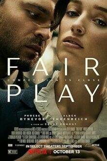 دانلود فیلم Fair Play 2023  با زیرنویس فارسی بدون سانسور