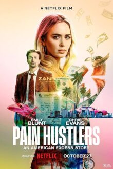 دانلود فیلم Pain Hustlers 2023  با زیرنویس فارسی بدون سانسور