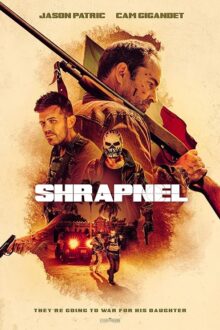 دانلود فیلم Shrapnel 2023  با زیرنویس فارسی بدون سانسور