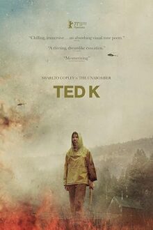 دانلود فیلم Ted K 2021  با زیرنویس فارسی بدون سانسور