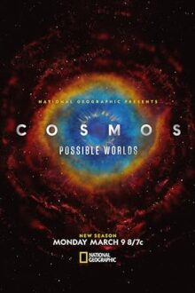 دانلود سریال Cosmos: Possible Worlds  با زیرنویس فارسی بدون سانسور