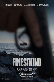 دانلود فیلم Finestkind 2023  با زیرنویس فارسی بدون سانسور