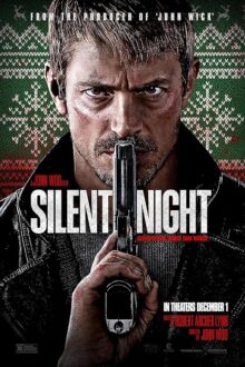 دانلود فیلم Silent Night 2023  با زیرنویس فارسی بدون سانسور