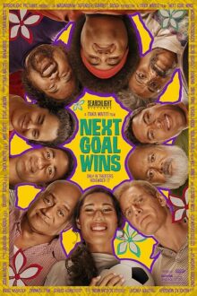 دانلود فیلم Next Goal Wins 2023  با زیرنویس فارسی بدون سانسور