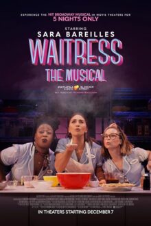 دانلود فیلم Waitress: The Musical 2023  با زیرنویس فارسی بدون سانسور