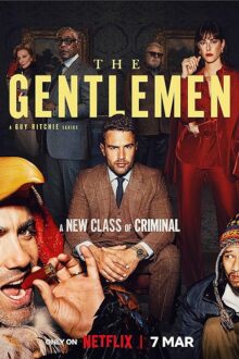 دانلود سریال The Gentlemen جنتلمن با زیرنویس فارسی بدون سانسور