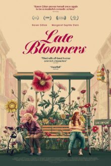 دانلود فیلم Late Bloomers 2023  با زیرنویس فارسی بدون سانسور